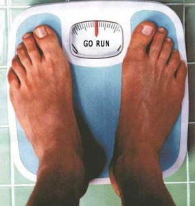 My scales always seem to be telling me to Go Run