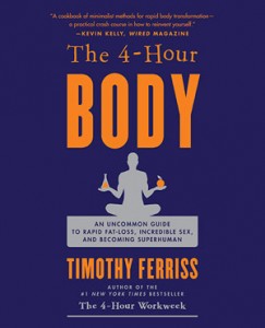 The 4-Hour Body by Timothy Ferriss